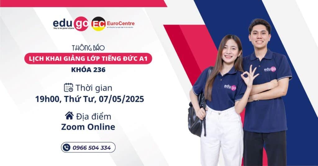 Thông báo khai giảng lớp tiếng Đức trình độ A1 K236 ngày 07/05 1 khoa 236