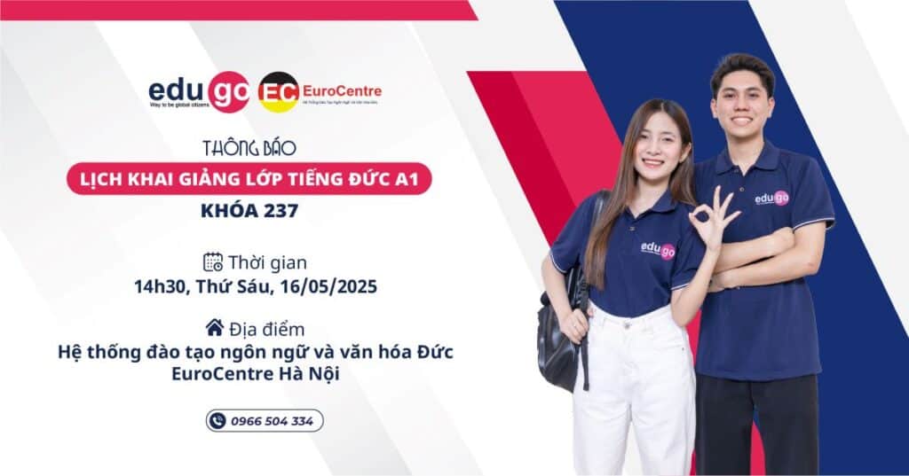 Thông báo khai giảng lớp tiếng Đức trình độ A1 K237ngày 16/05 1 khoa 237