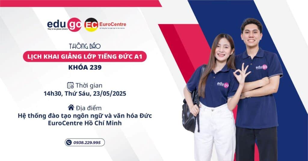 Thông báo khai giảng lớp tiếng Đức trình độ A1 K239 ngày 23/05 1 khoa 239