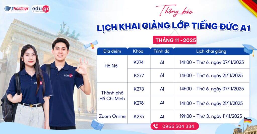 EduGo thông báo lịch khai giảng lớp tiếng Đức trình độ A1 tháng 11/2025 1 Khai Giang Thang 11 HN 1